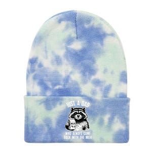 Dad Raccoon Just A Dad Who Came Back With The Milk FatherS Day Tie Dye 12in Knit Beanie