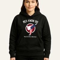 Dynamite Rex Kwon Do Break The Wrist. Walk Away Hoodie