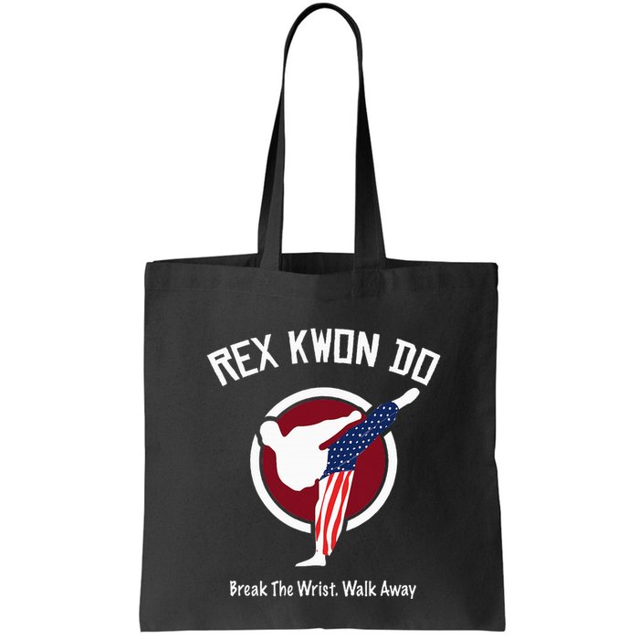 Dynamite Rex Kwon Do Break The Wrist. Walk Away Bag