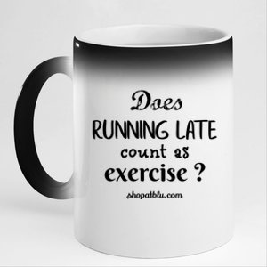 Does Running Late Count As Exercise? Gift 11oz Black Color Changing Mug