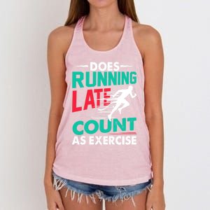 Does Running Late Count As Exercise Funny Workout Running Gift Women's Knotted Racerback Tank