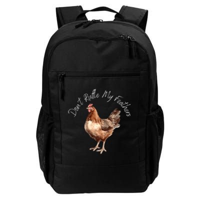 DonT Ruffle My Feathers Daily Commute Backpack