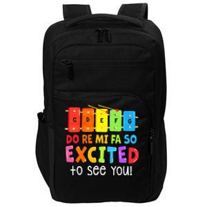 Do Re Mi Fa So Excited To See You Music Teacher Impact Tech Backpack