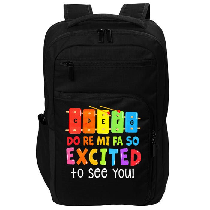 Do Re Mi Fa So Excited To See You Music Teacher Impact Tech Backpack