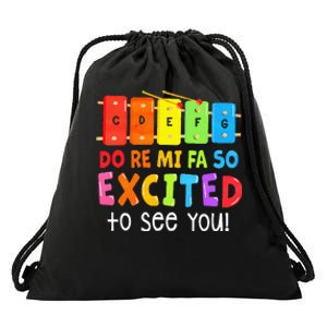 Do Re Mi Fa So Excited To See You Music Teacher Drawstring Bag