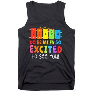 Do Re Mi Fa So Excited To See You Music Teacher Tank Top