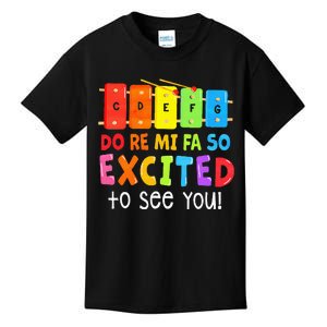 Do Re Mi Fa So Excited To See You Music Teacher Kids T-Shirt