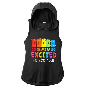 Do Re Mi Fa So Excited To See You Music Teacher Ladies PosiCharge Tri-Blend Wicking Draft Hoodie Tank