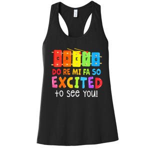 Do Re Mi Fa So Excited To See You Music Teacher Women's Racerback Tank