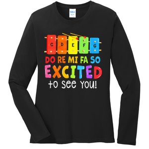 Do Re Mi Fa So Excited To See You Music Teacher Ladies Long Sleeve Shirt