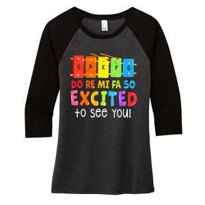 Do Re Mi Fa So Excited To See You Music Teacher Women's Tri-Blend 3/4-Sleeve Raglan Shirt