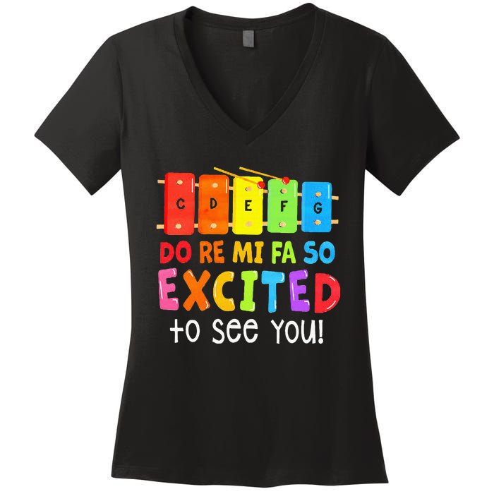 Do Re Mi Fa So Excited To See You Music Teacher Women's V-Neck T-Shirt