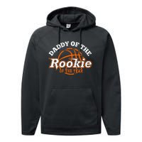 Dad Rookie Of The Year Basketball Daddy Of The Rookie Performance Fleece Hoodie