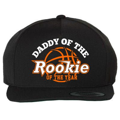 Dad Rookie Of The Year Basketball,Daddy Of The Rookie Wool Snapback Cap