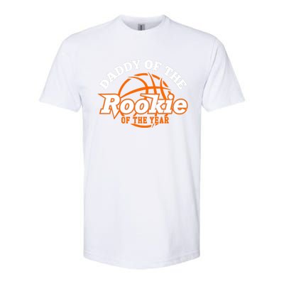 Dad Rookie Of The Year Basketball,Daddy Of The Rookie Softstyle CVC T-Shirt