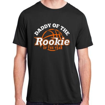 Dad Rookie Of The Year Basketball Daddy Of The Rookie Adult ChromaSoft Performance T-Shirt