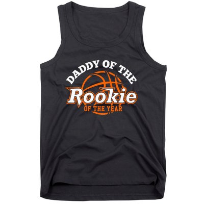 Dad Rookie Of The Year Basketball Daddy Of The Rookie Tank Top