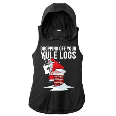 Dropping Off Your Yule Logs Ladies PosiCharge Tri-Blend Wicking Draft Hoodie Tank