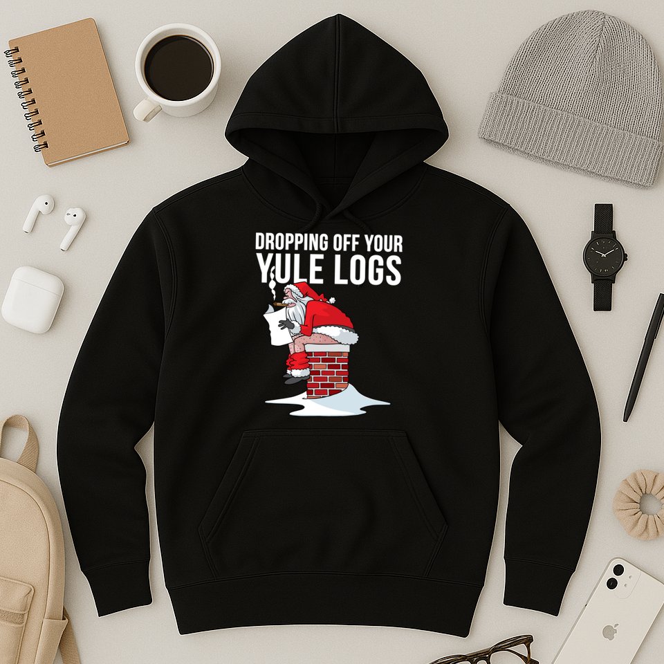 Dropping Off Your Yule Logs Hoodie
