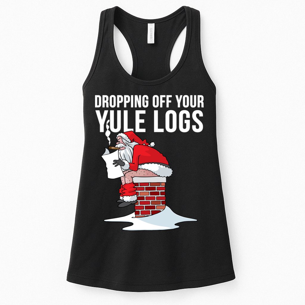 Dropping Off Your Yule Logs Womens Tank Top