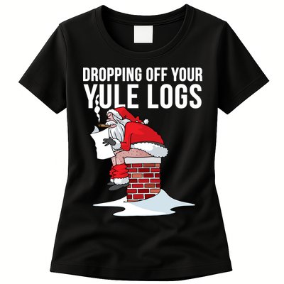 Dropping Off Your Yule Logs Womens T-Shirt