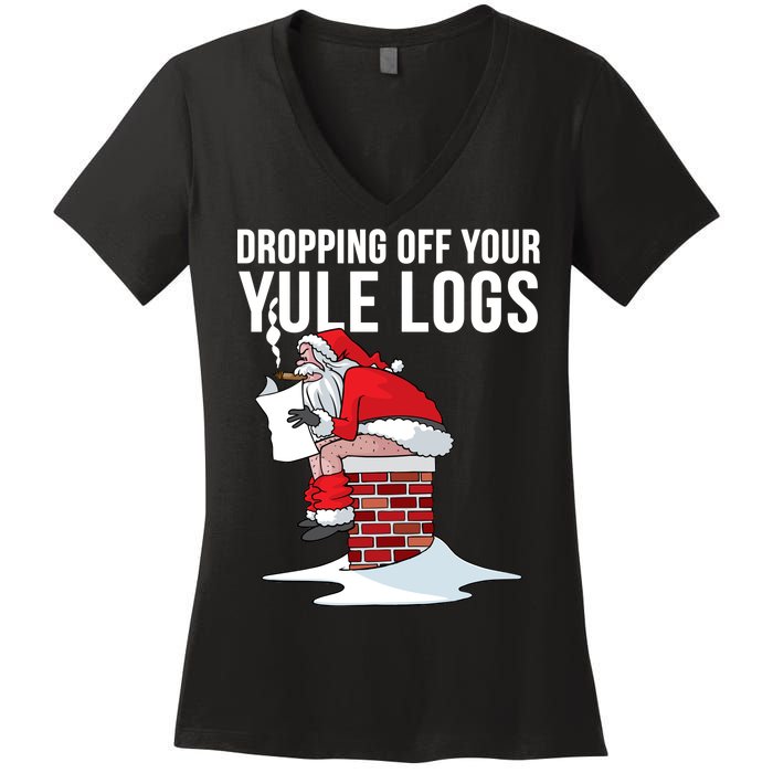 Dropping Off Your Yule Logs Women's V-Neck T-Shirt