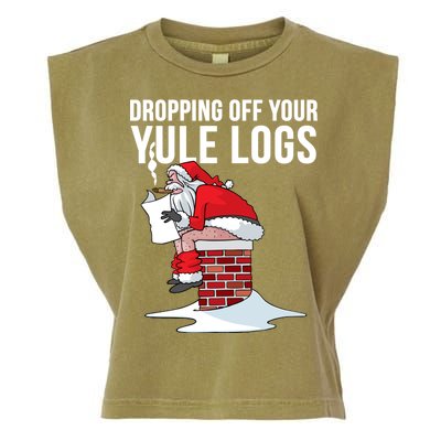 Dropping Off Your Yule Logs Garment-Dyed Women's Muscle Tee