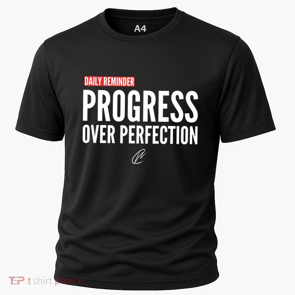 Daily Reminder Progress Over Perfection Cooling Performance Crew T-Shirt