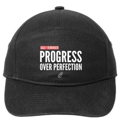 Daily Reminder Progress Over Perfection 7-Panel Snapback Hat