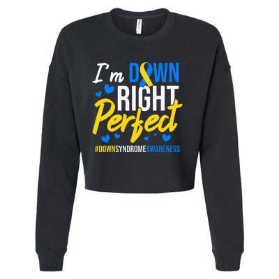 Down Right Perfect World Down Syndrome Awareness Day Ribbon Cropped Pullover Crew