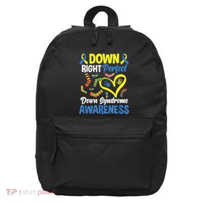 Down Right Perfect Down Syndrome Awareness 16 in Basic Backpack