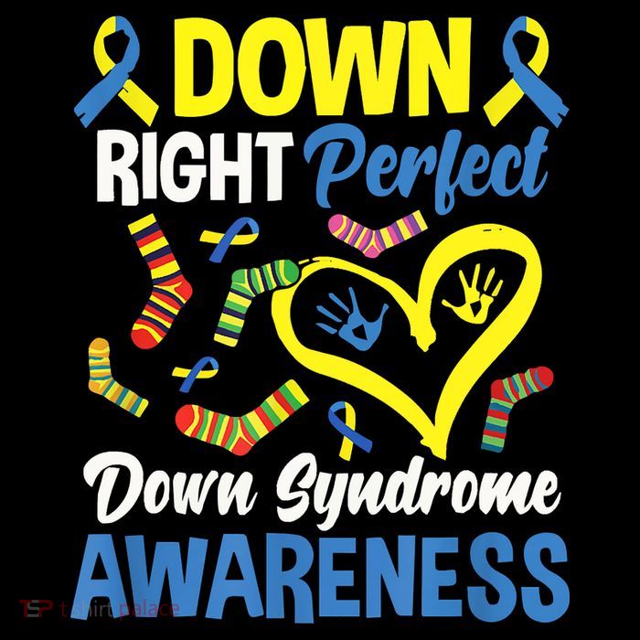 Down Right Perfect Down Syndrome Awareness Kids T-Shirt