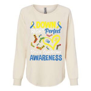 Down Right Perfect Down Syndrome Awareness Womens California Wash Sweatshirt