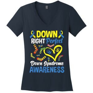 Down Right Perfect Down Syndrome Awareness Women's V-Neck T-Shirt