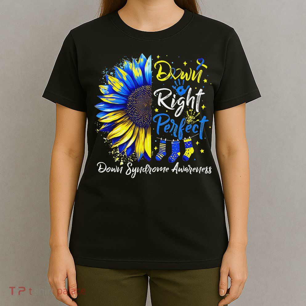 Down Right Perfect Down Syndrome Awareness Ribbon  T-Shirt