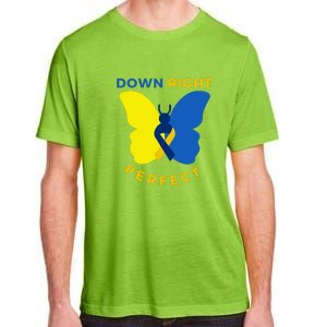 Down Right Perfect Butterfly Down Syndrome Awareness Gift Adult ChromaSoft Performance T-Shirt