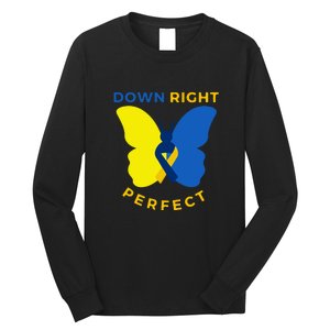 Down Right Perfect Butterfly Down Syndrome Awareness Gift Long Sleeve Shirt