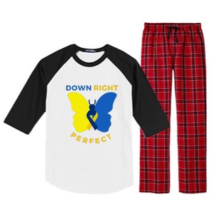 Down Right Perfect Butterfly Down Syndrome Awareness Gift Raglan Sleeve Pajama Set