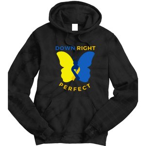 Down Right Perfect Butterfly Down Syndrome Awareness Gift Tie Dye Hoodie