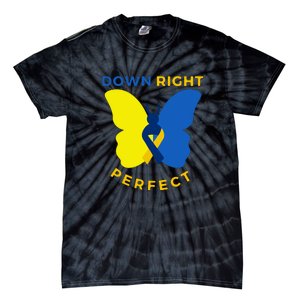 Down Right Perfect Butterfly Down Syndrome Awareness Gift Tie-Dye T-Shirt