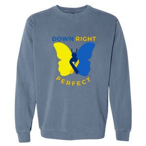 Down Right Perfect Butterfly Down Syndrome Awareness Gift Garment-Dyed Sweatshirt