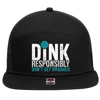 Dink Responsibly Pickleball Player Funny Pickleball 7 Panel Mesh Trucker Snapback Hat