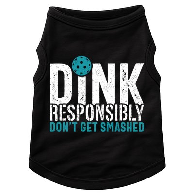 Dink Responsibly Pickleball Player Funny Pickleball Doggie Tank
