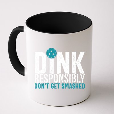 Dink Responsibly Pickleball Player Funny Pickleball Mug