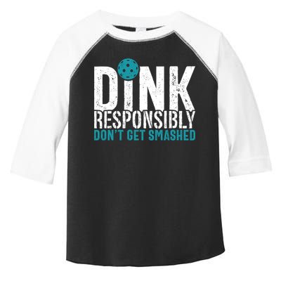 Dink Responsibly Pickleball Player Funny Pickleball Toddler Fine Jersey T-Shirt