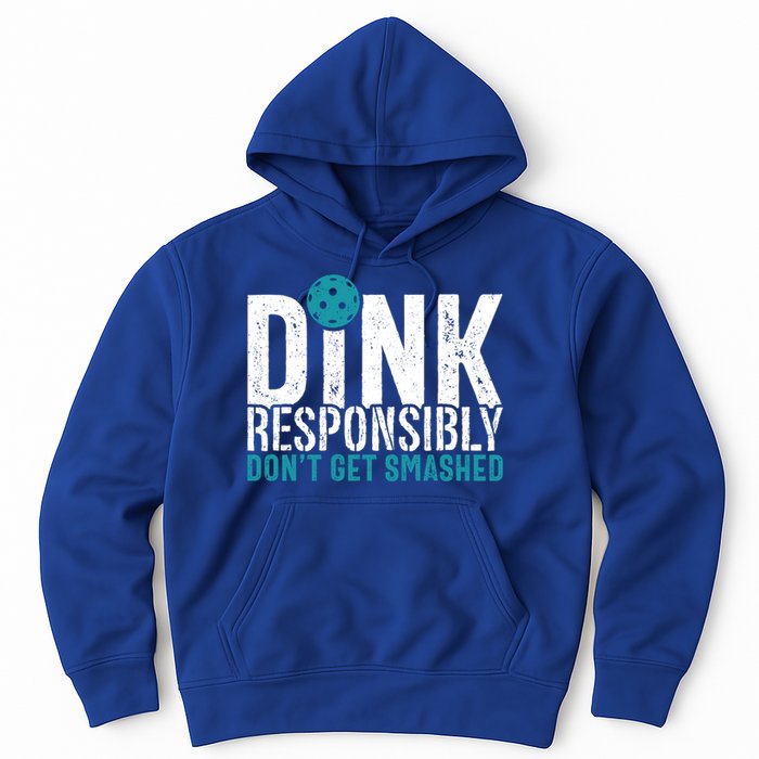 Dink Responsibly Pickleball Player Funny Pickleball Hoodie
