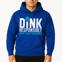 Dink Responsibly Pickleball Player Funny Pickleball Hoodie