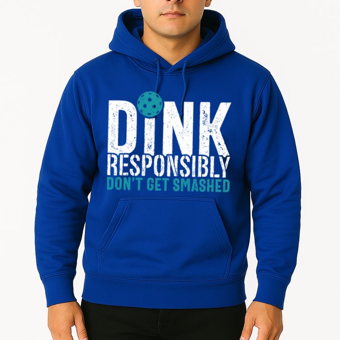 Dink Responsibly Pickleball Player Funny Pickleball Hoodie