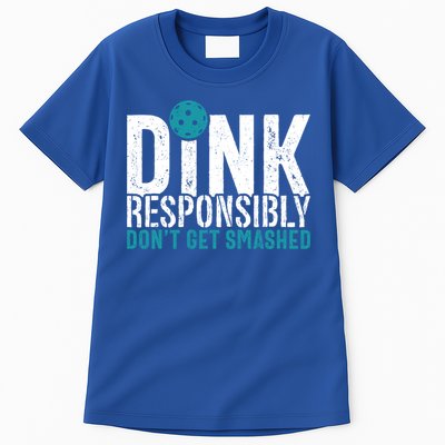 Dink Responsibly Pickleball Player Funny Pickleball Tall T-Shirt