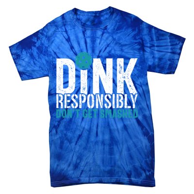 Dink Responsibly Pickleball Player Funny Pickleball Tie-Dye T-Shirt